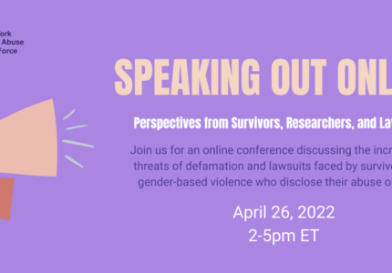Event! -> Speaking Out Online: Perspectives from Survivors, Researchers, and Lawyers